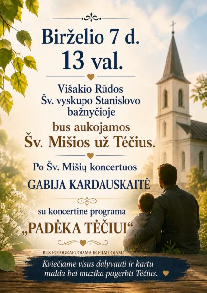 Šv. Mišios už Tėčius / Gabijos Kardauskaitės koncertas