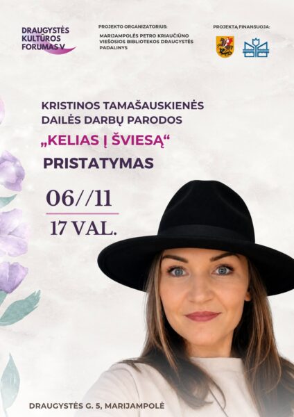 Kraštietės Kristinos Tamašauskienės dailės darbų paroda „Kelias į šviesą“
