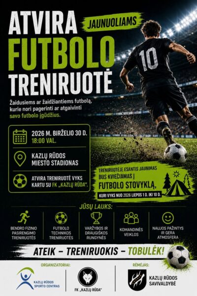 ATVIRA FUTBOLO TRENIRUOTĖ IR STOVYKLA KAZLŲ RŪDOJE!