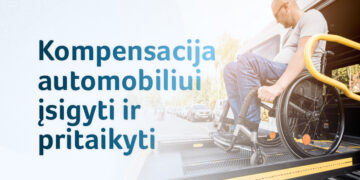 Žmonėms su negalia bus skiriamos kompensacijos ir už anksčiau įsigytus ar jų poreikiams pritaikytus automobilius