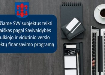 Vilkaviškio rajono savivaldybė kviečia teikti paraiškas smulkiojo ir vidutinio verslo finansavimui gauti