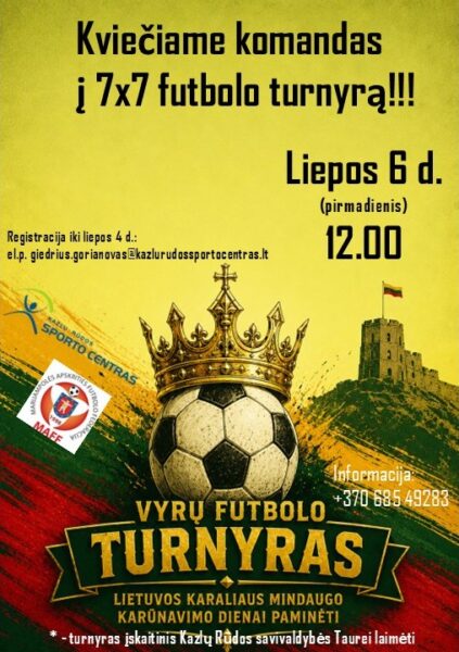 Tradicinis 7×7 futbolo turnyras „Lietuvos karaliaus Mindaugo karūnavimo dienai paminėti“
