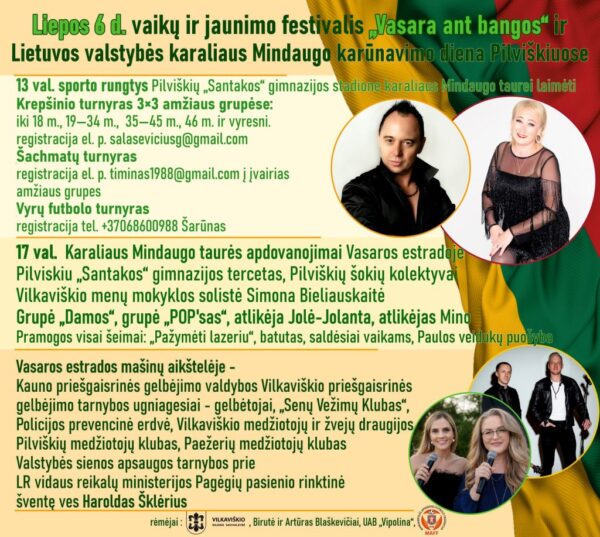 Vaikų ir jaunimo festivalis „Vasara ant bangos” ir Lietuvos valstybės karaliaus Mindaugo karūnavimo diena Pilviškiuose